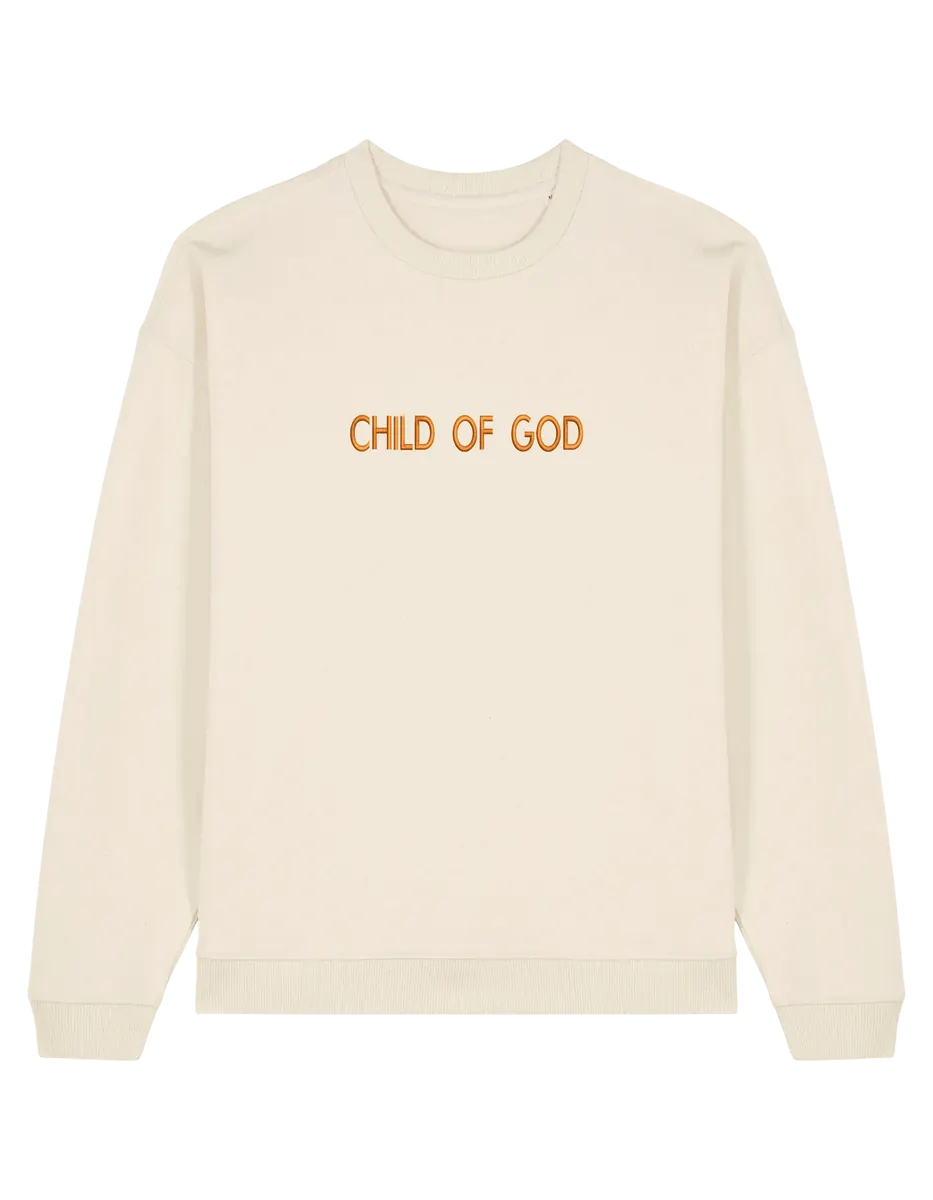 Child of God sweatshirt