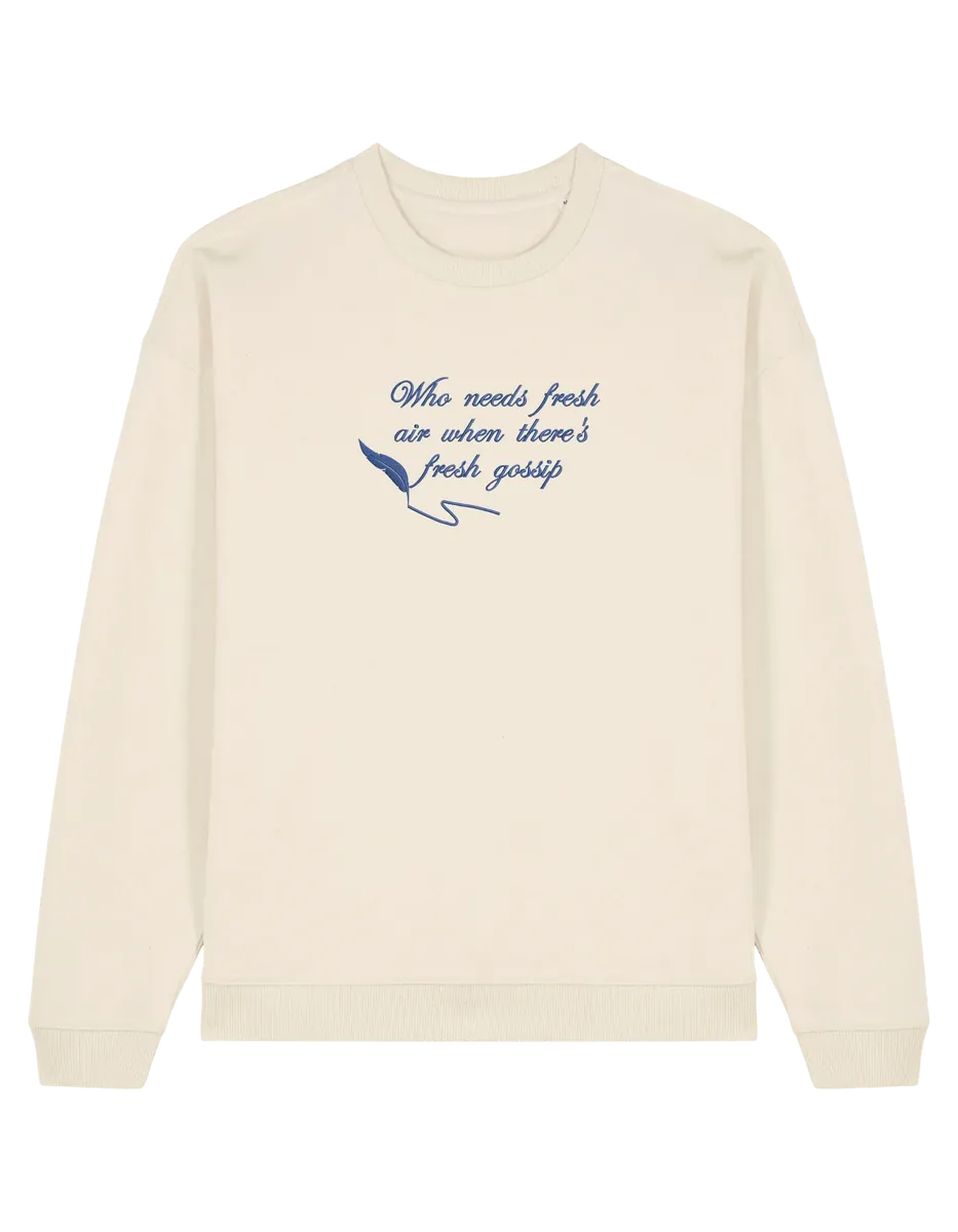 Fresh gossip sweatshirt Bridgerton