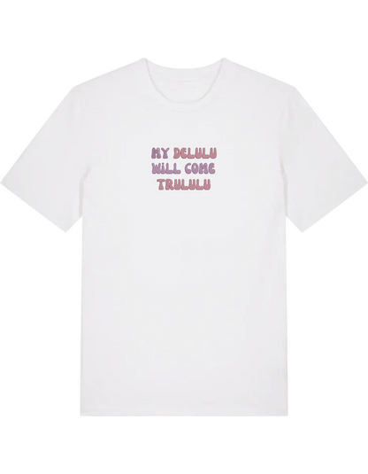 My delulu tricou