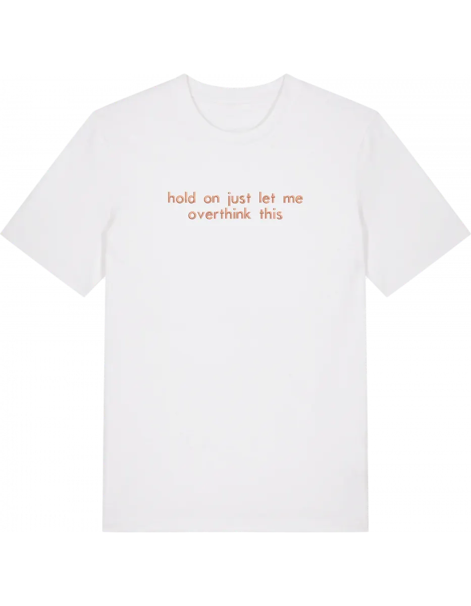 Overthink tricou