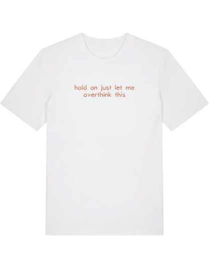 Overthink tricou