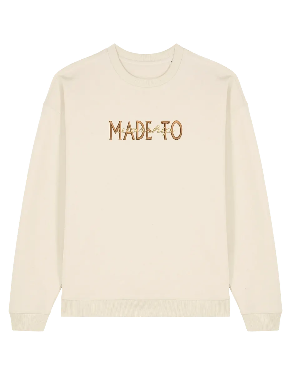 Made to worship maro sweatshirt