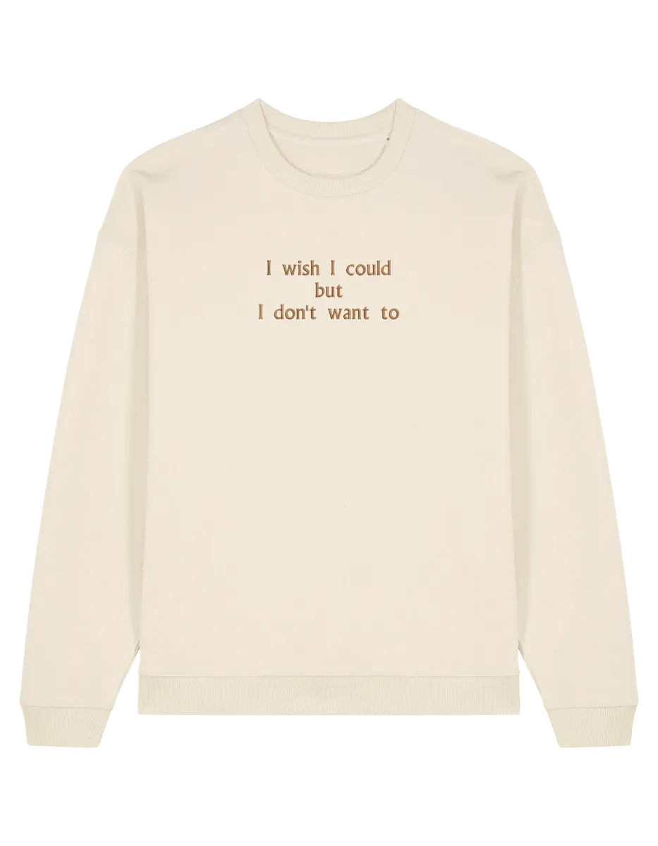 I wish I could sweatshirt Friends