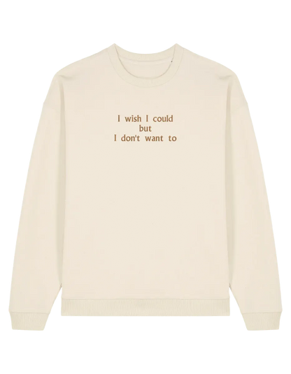 I wish I could sweatshirt Friends