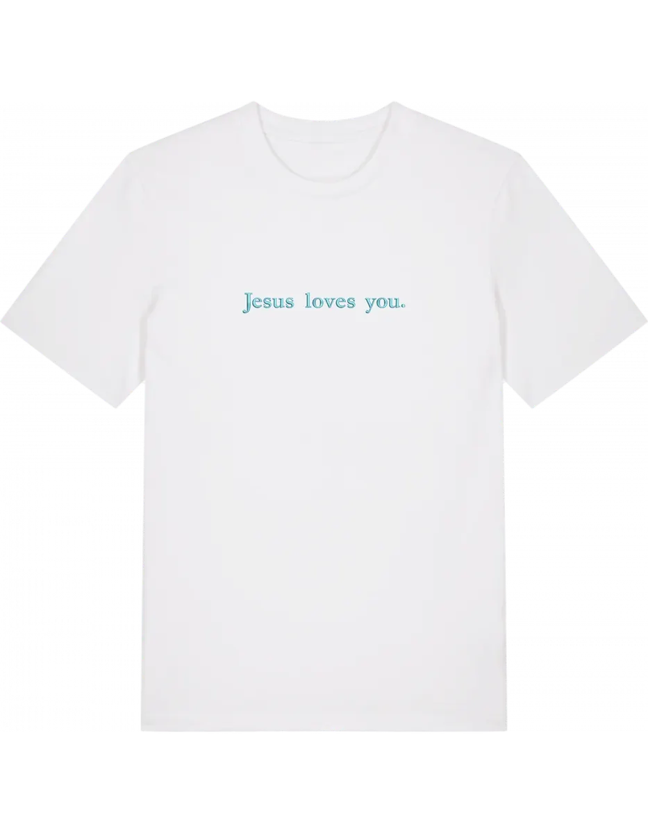 Jesus loves you tricou