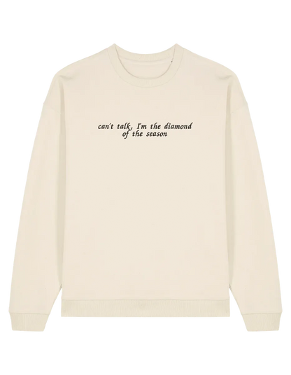 Diamond of the season sweatshirt Bridgerton