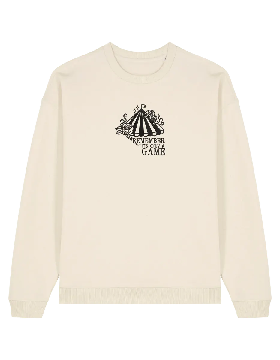 Only a game sweatshirt Caraval