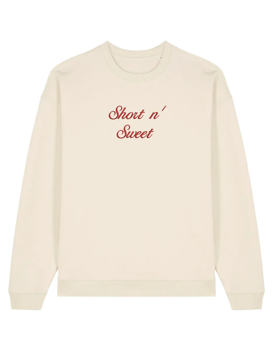 Short n sweet sweatshirt Sabrina Carpenter