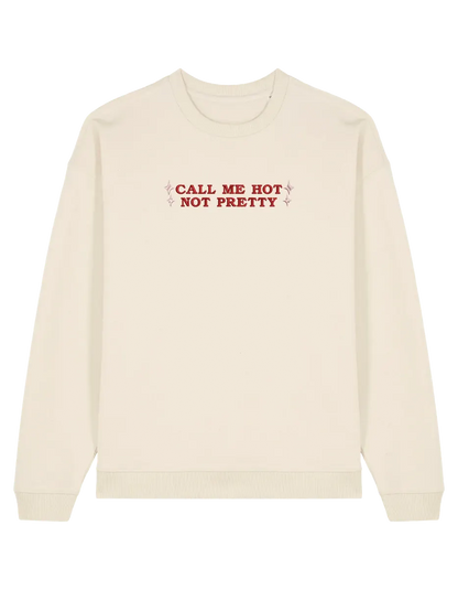 Call me hot sweatshirt Chappell Roan