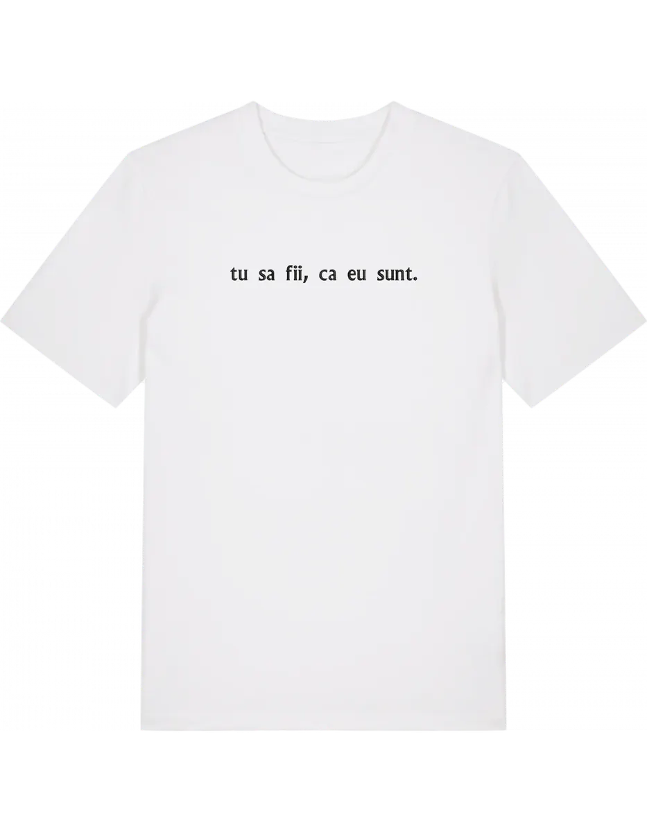 Sa fii tricou