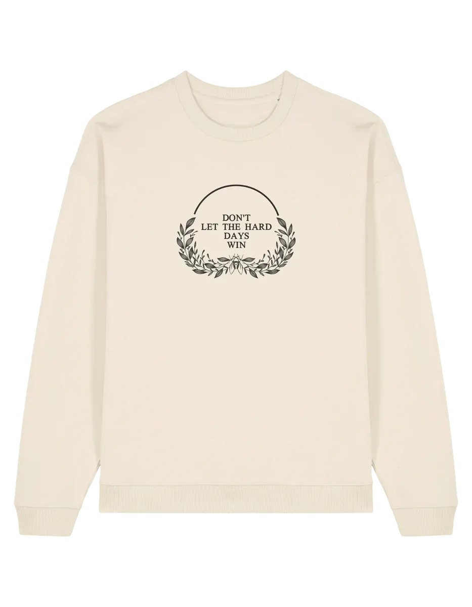 Hard days sweatshirt ACOTAR