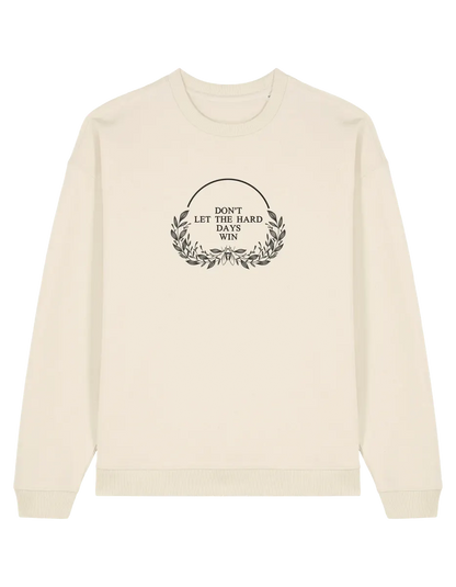 Hard days sweatshirt ACOTAR
