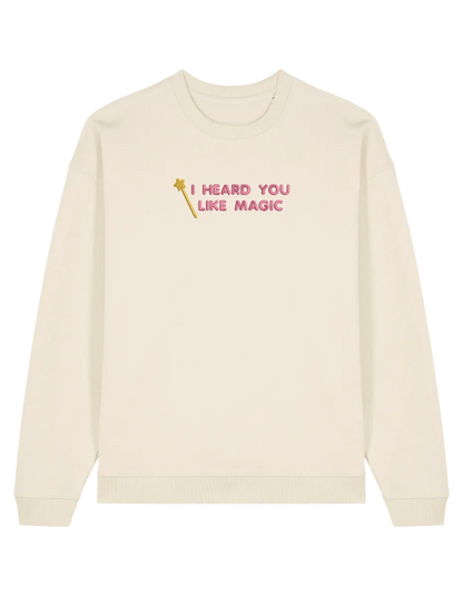 You like magic sweatshirt Chappell Roan