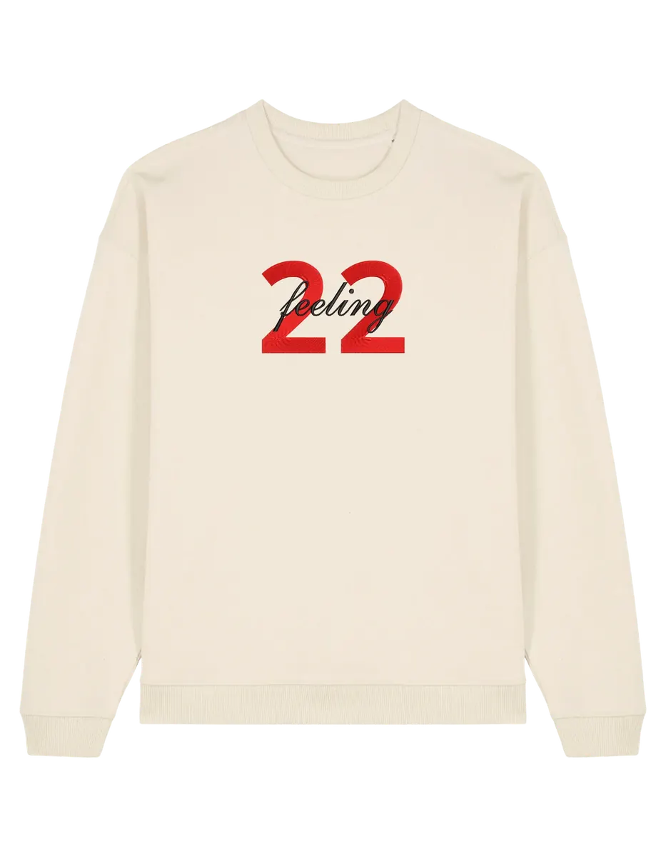 Feeling 22 sweatshirt Taylor Swift