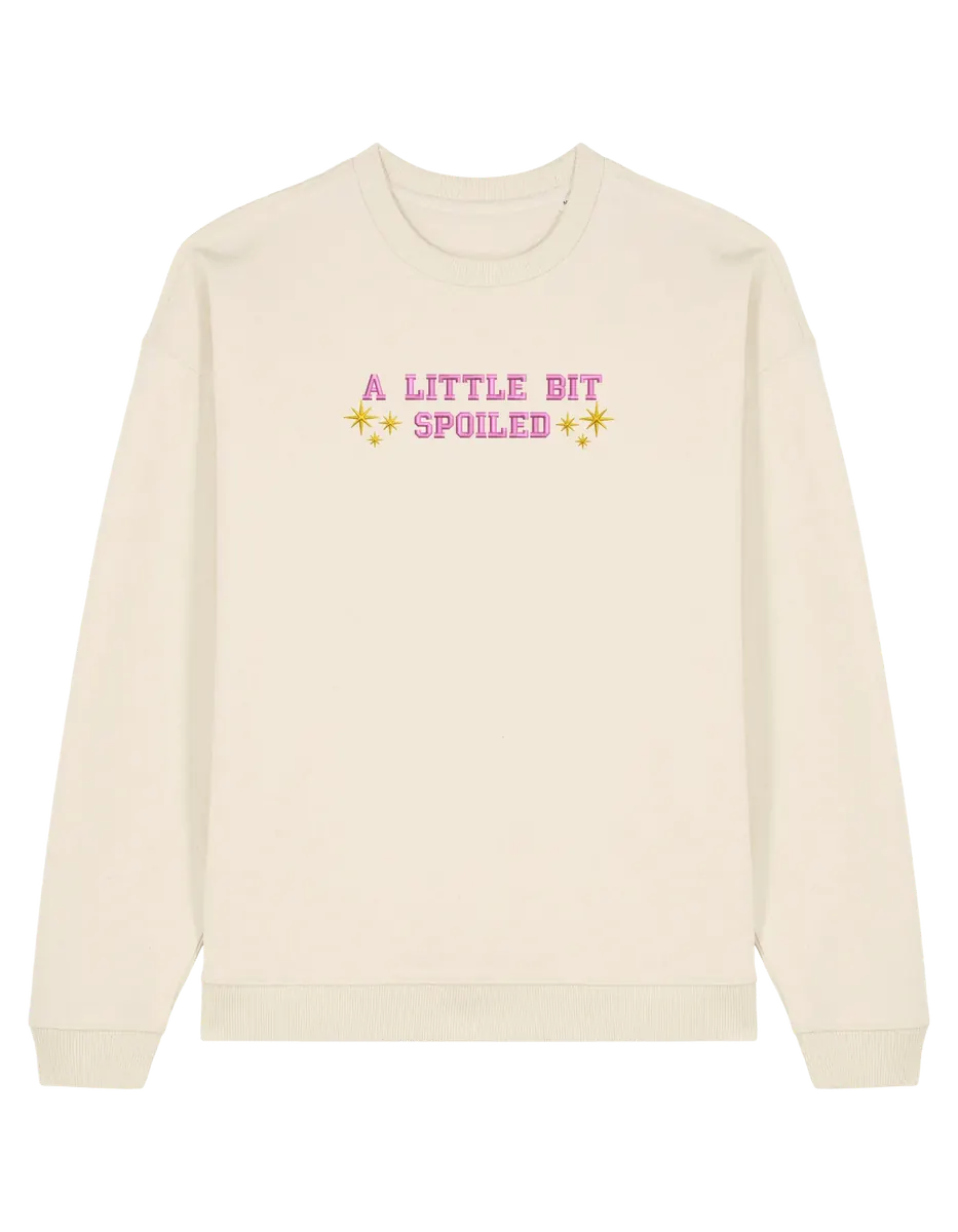 Spoiled sweatshirt Girly