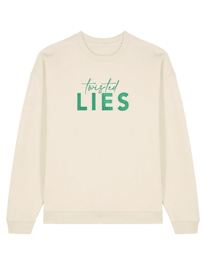 Twisted lies sweatshirt