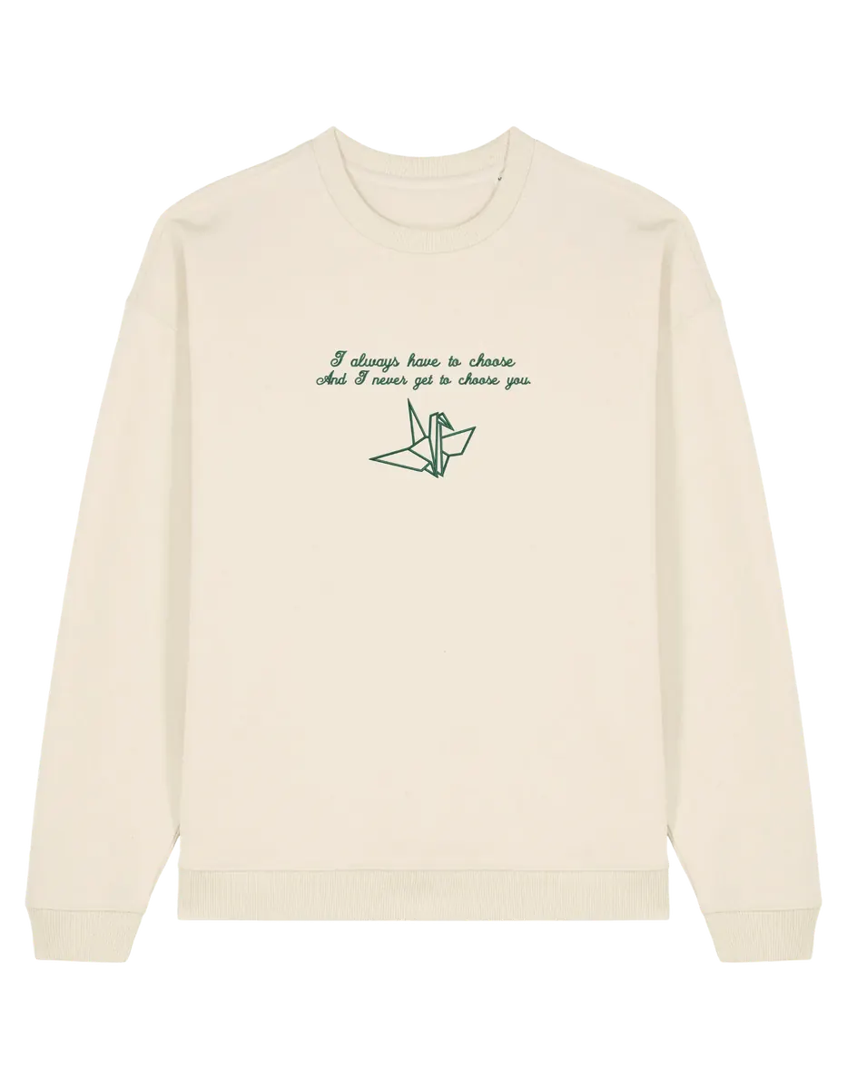 Choose you sweatshirt Manacled bookish