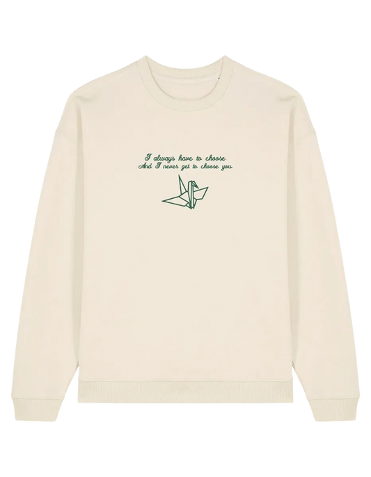 Choose you sweatshirt Manacled bookish
