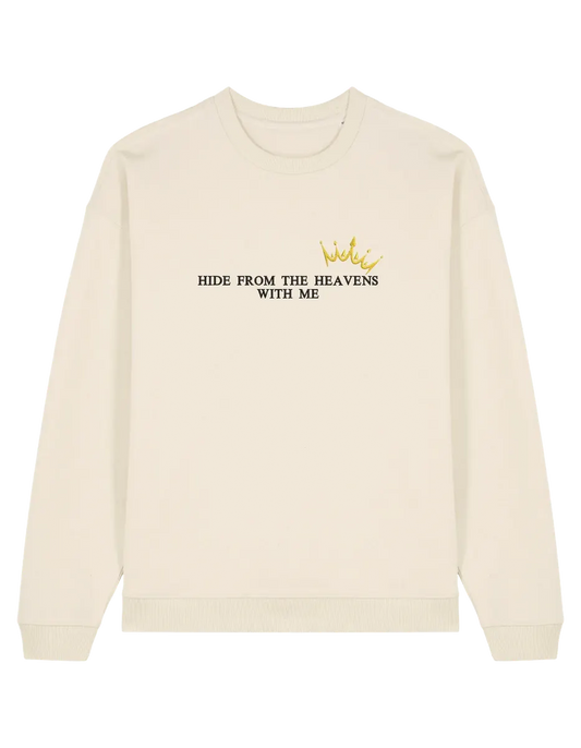 Hide from the heavens sweatshirt Bridgerton
