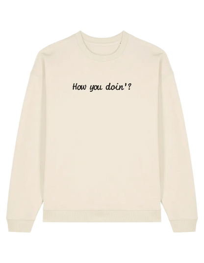 How you doin sweatshirt Friends