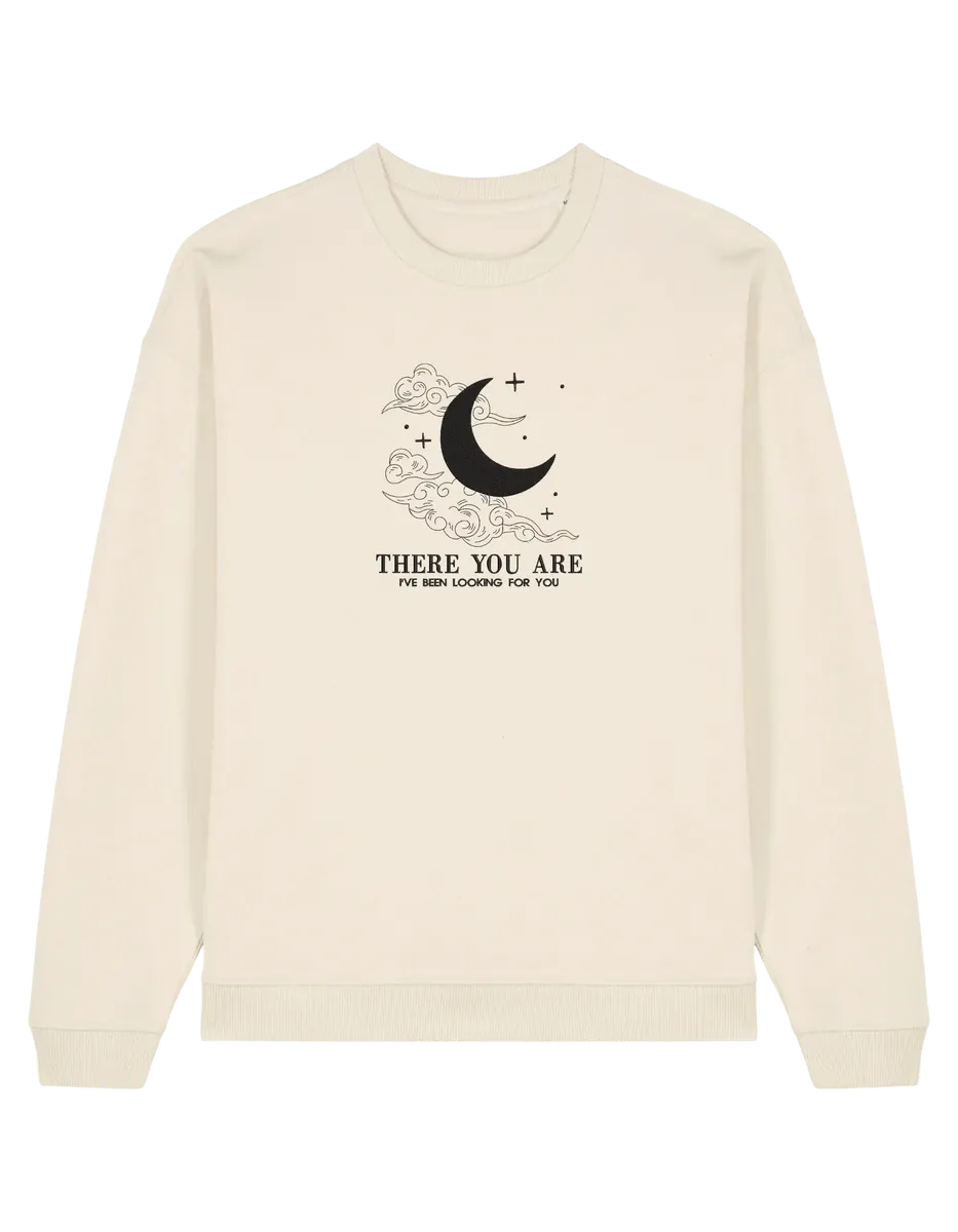 There you are sweatshirt ACOTAR