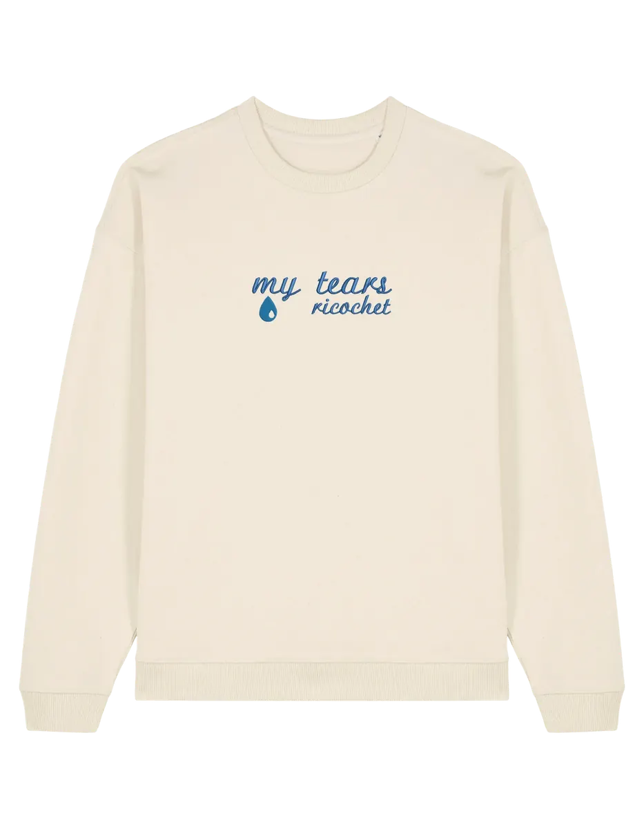My tears ricochet sweatshirt Taylor Swift