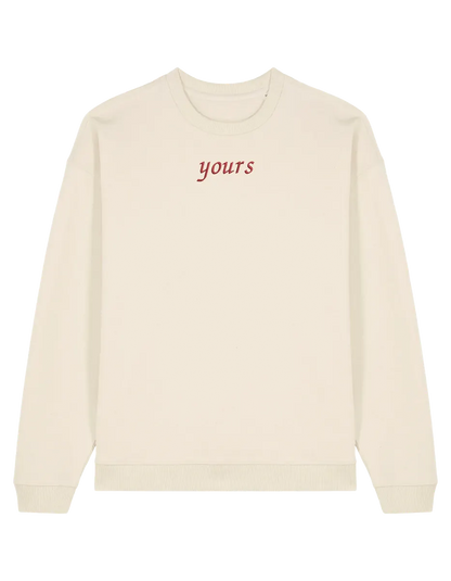 Mine/Yours sweatshirt