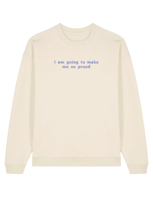Proud sweatshirt mesaje