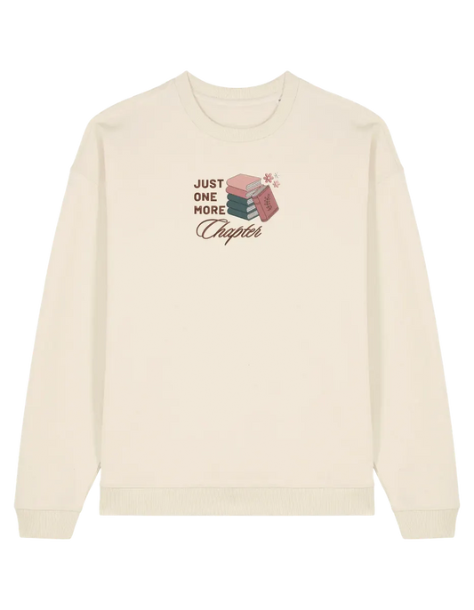 Just one more chapter sweatshirt bookish