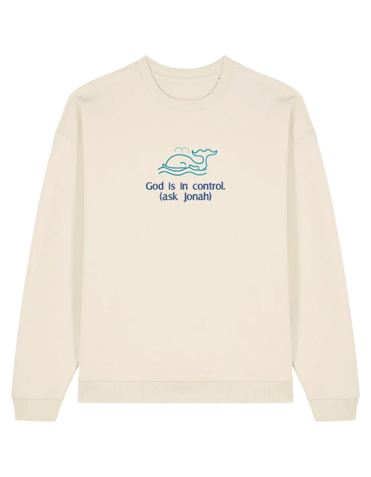 God is in control sweatshirt