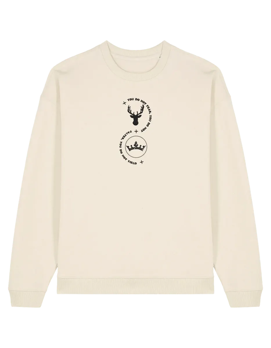 You do not fear sweatshirt Throne of Glass