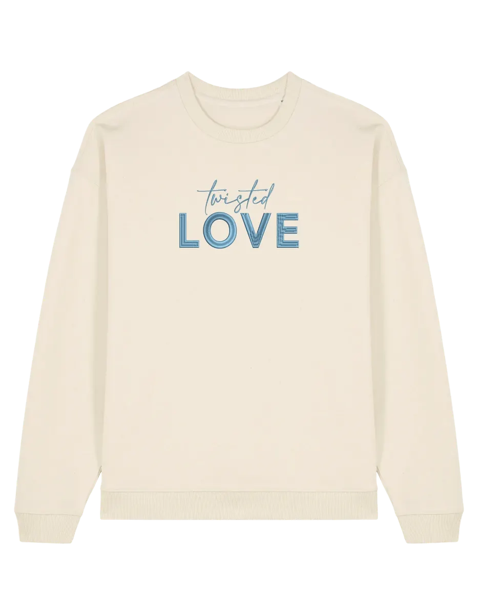 Twisted love sweatshirt