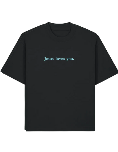 Jesus loves you tricou