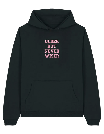 Older but never wiser hoodie Taylor Swift
