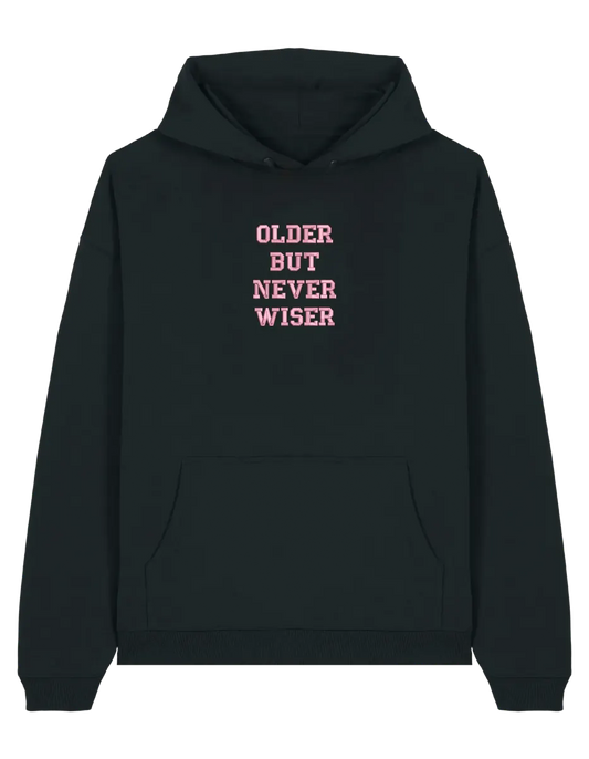 Older but never wiser hoodie Taylor Swift