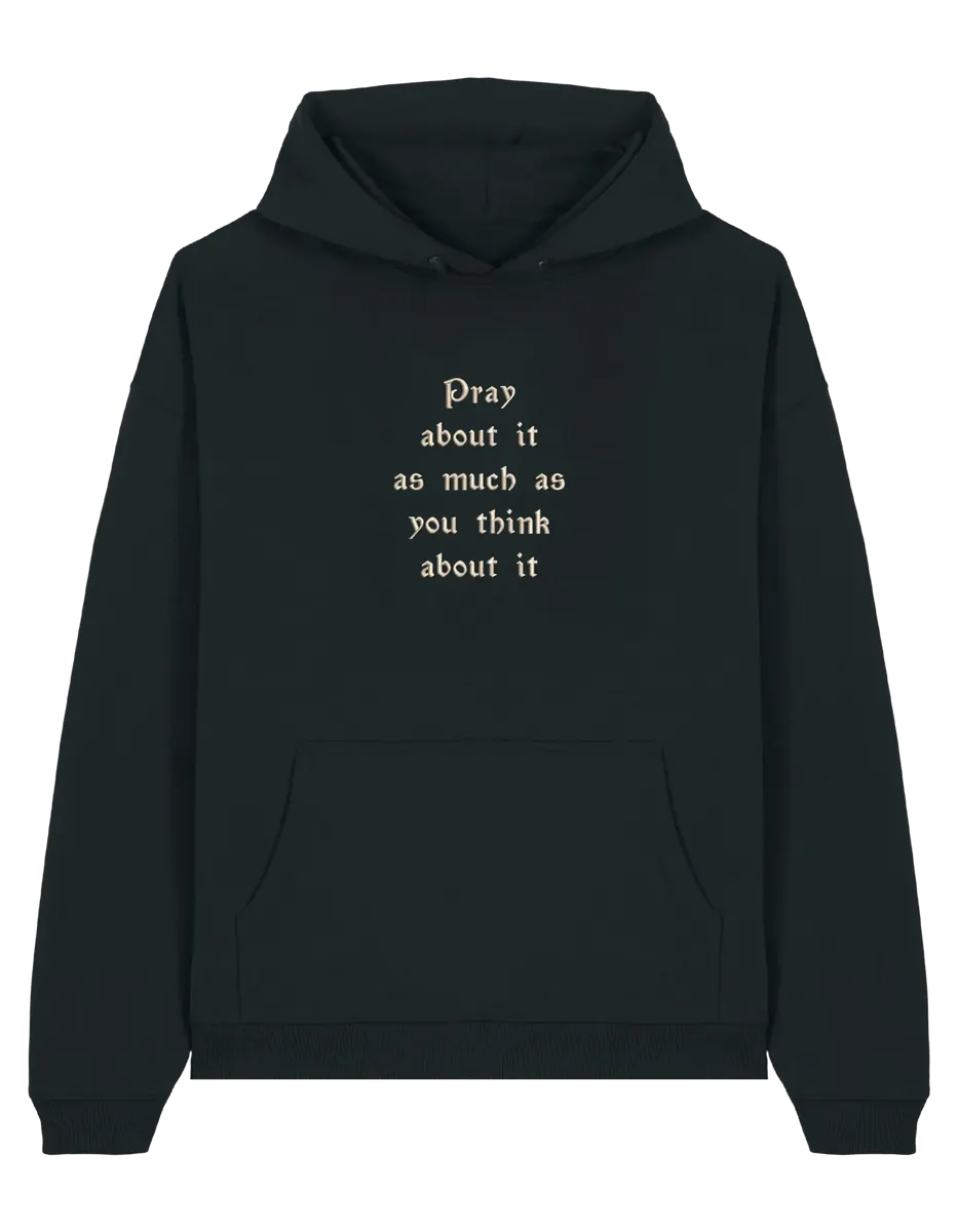Pray hoodie
