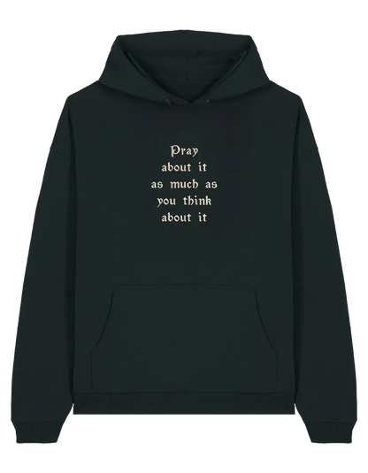 Pray hoodie