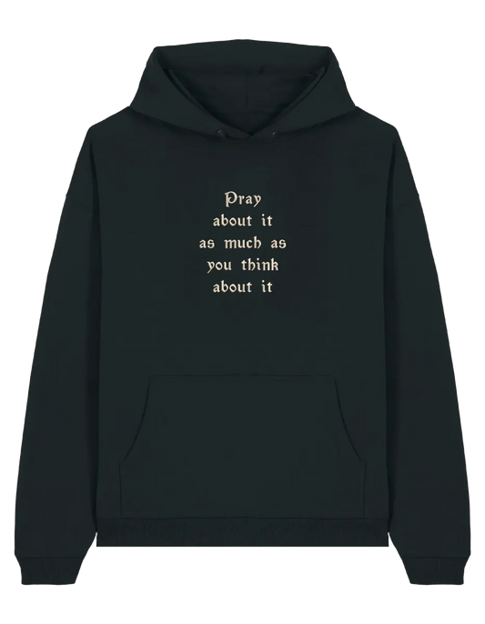 Pray hoodie