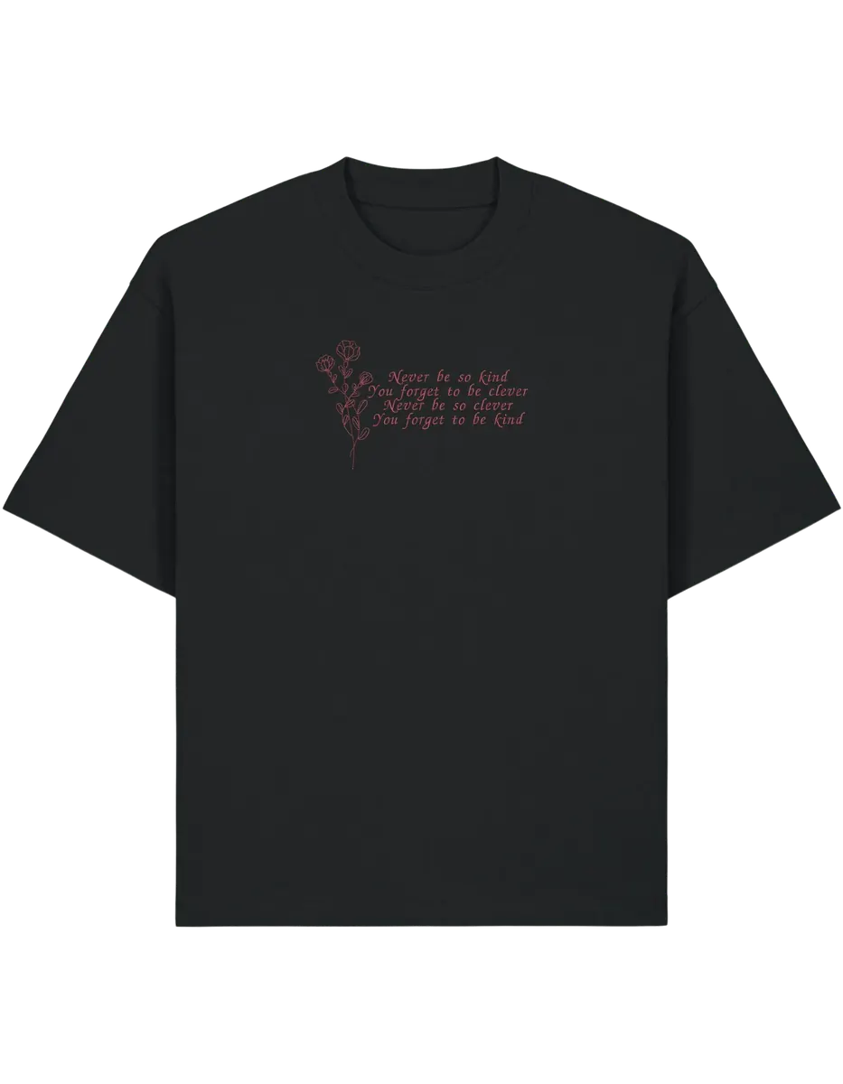 Never be so kind tricou Taylor Swift
