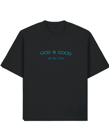 God is good tricou