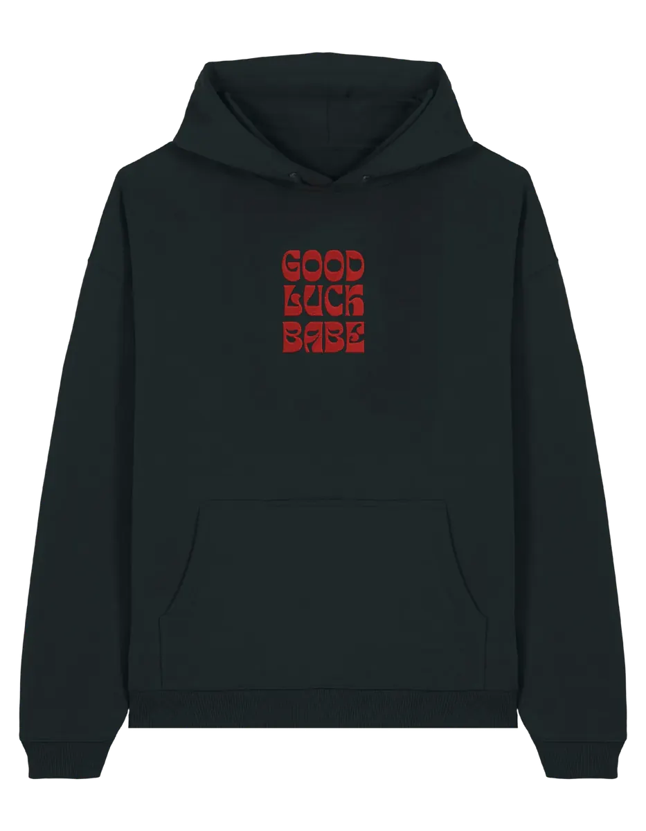 Good luck babe hoodie Chappell Roan