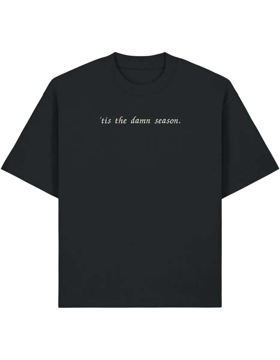 Tis the damn season tricou Taylor Swift