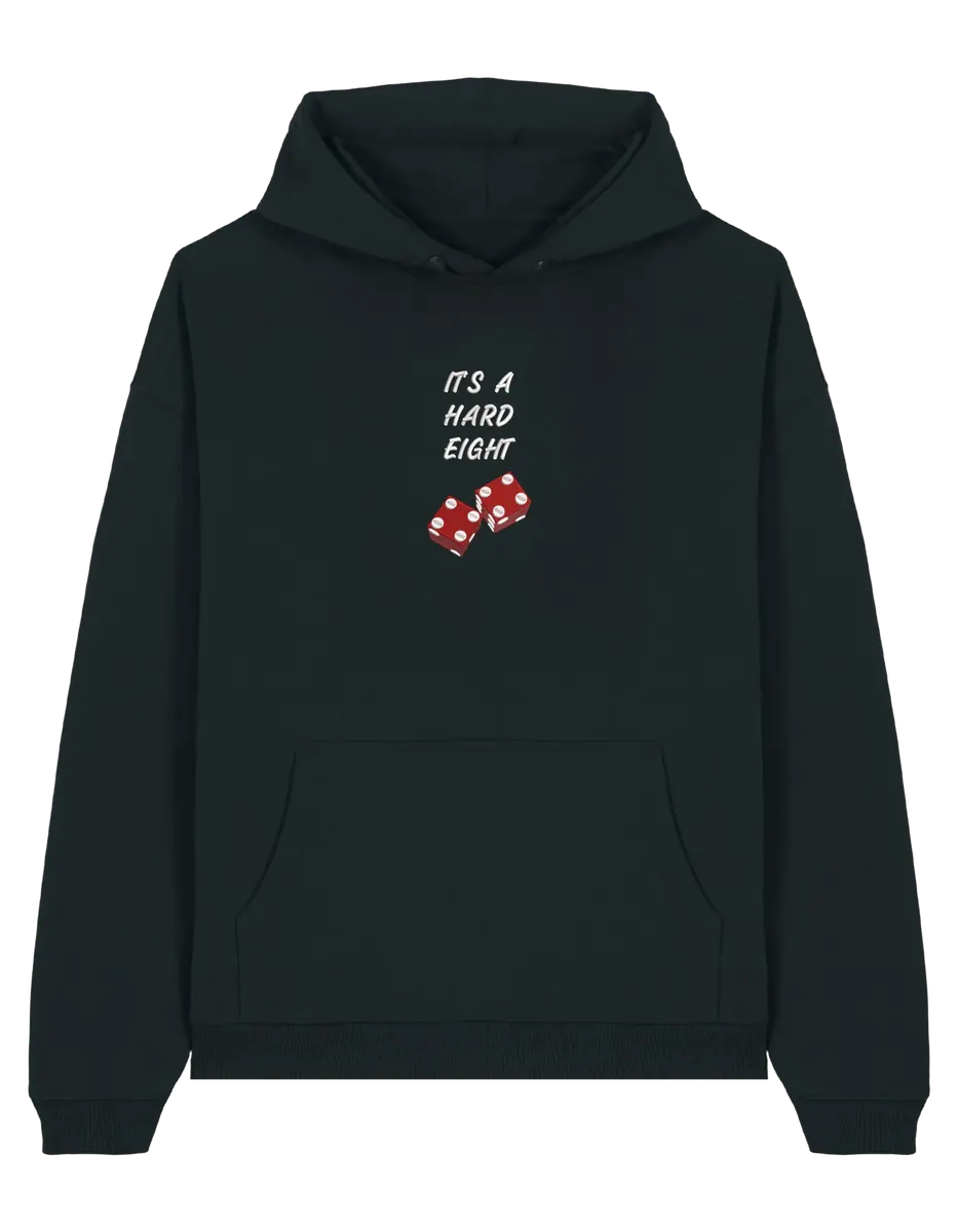 Hard eight hoodie Friends