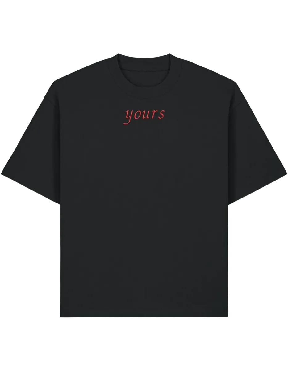 Mine/Yours tricou