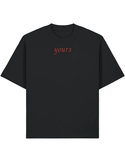Mine/Yours tricou