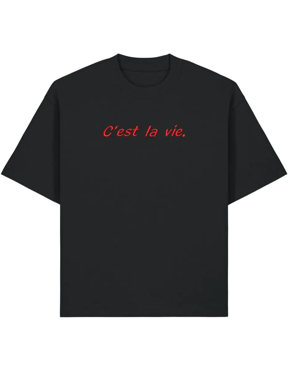 C'est la vie tricou Girly