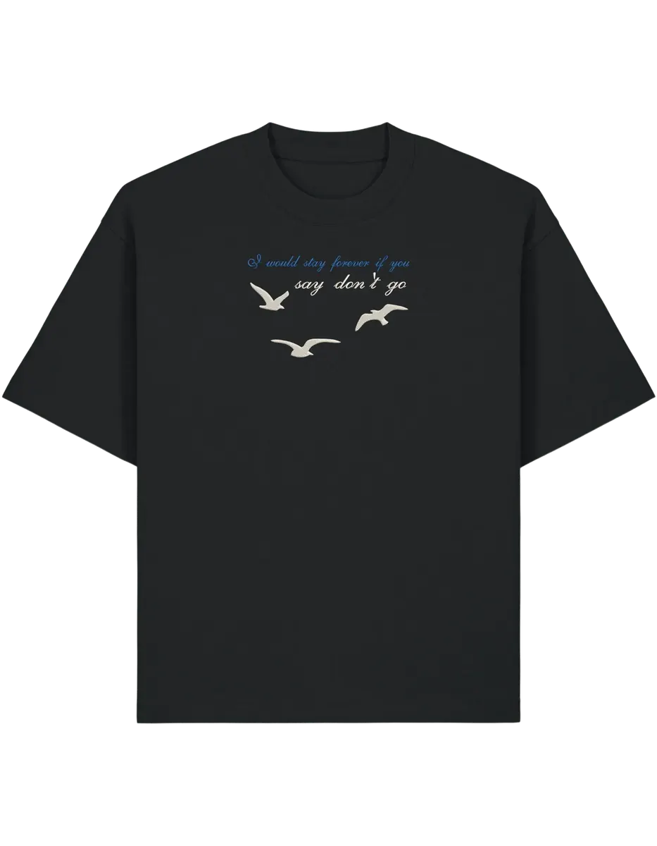 Say don't go tricou Taylor Swift