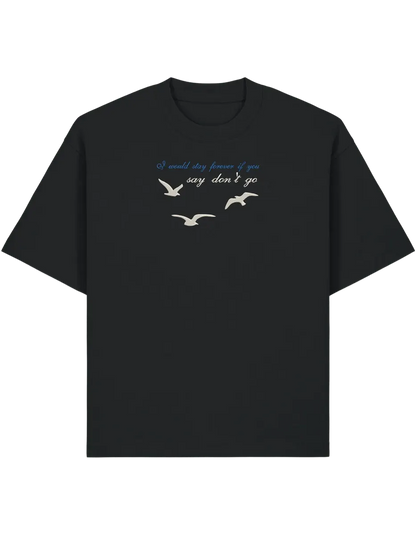 Say don't go tricou Taylor Swift