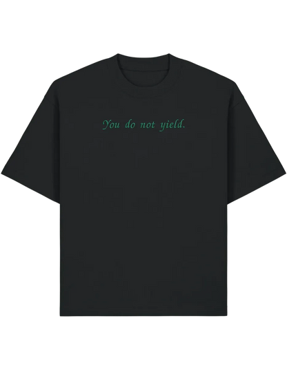 You do not yield tricou Throne of Glass
