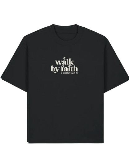 Walk by faith tricou